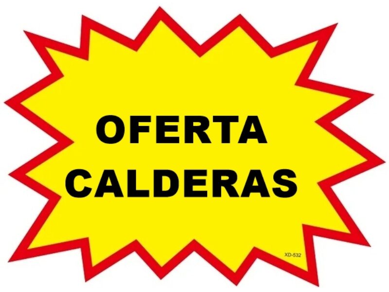 OFERTA CALDERAS